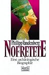 Nofretete. Eine a...