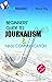 Beginner's Guide to Journalism & Mass Communication