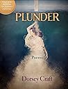 Plunder by Dorsey Craft