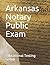 Arkansas Notary Public Exam
