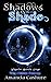Shadows and Shade (Shadows and Shade #1)