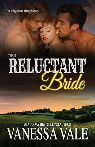 Their Reluctant Bride Bridgewater Menage 6 By Vanessa Vale