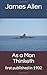 As a Man Thinketh: first published in 1902 (first page classics)