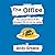 The Office: The Untold Story of the Greatest Sitcom of the 2000s: An Oral History