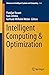 Intelligent Computing & Optimization (Advances in Intelligent Systems and Computing Book 866)