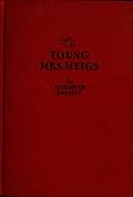 The Young Mrs. Meigs