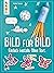 Bild für Bild. Einfach basteln. Ohne Text. by Norbert Pautner
