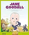 Jane Goodall: La ...