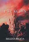 The Ruins (The Battles Unseen, #2)