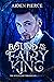Bound to the Fairy King (The Wyld King Chronicles, #1)