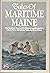 Tales of Maritime Maine: The Vanished Years of the Maine Coast Brought to Life in Three Absorbing Tales