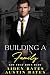 Building a Family by Aiden Bates