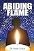 Abiding Flame