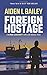 Foreign Hostage (Simon Ashcroft)