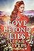 A Love Beyond Lies by Lilah Rivers A Love Beyond Lies by Lilah Rivers