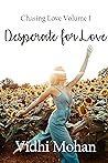Desperate for Love (Chasing Love #1)