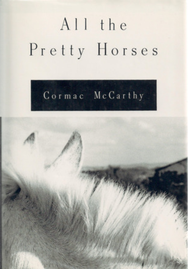All the Pretty Horses