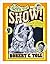 On with the Show: The first century of show business in America