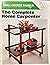The Complete Home Carpenter