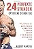 24 perfekte Stunden
