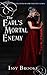 The Earl's Mortal Enemy (Th...