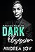 Dark Obsession (Famiglia, #4)
