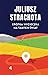 Krótka wycieczka na tamten świat by Juliusz Strachota