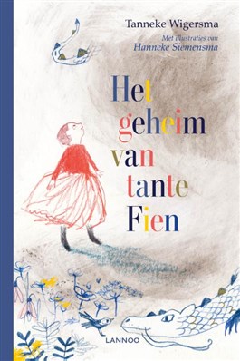 Het geheim van tante Fien (Hardcover)