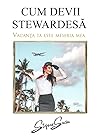 Cum devii stewardesa
