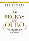 As regras de ouro (Portuguese Edition) As regras de ouro (Portuguese Edition)