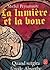 Quand surgira l'étoile Absinthe (La Lumière et la boue, #1)