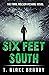Six Feet South (Rolson McKa...