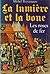Les roses de fer (La lumière et la boue, #3)