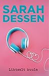 Lihtsalt kuula by Sarah Dessen