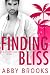 Finding Bliss (The Moore Fa...