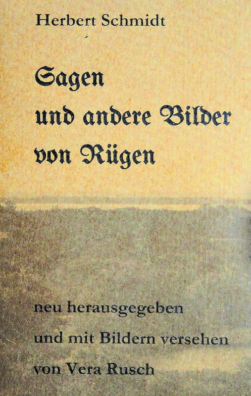 Sagen und andere Bilder von Rügen