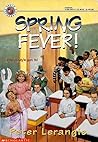 Spring Fever!