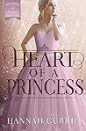 Heart of a Princess (Daughters of Peverell, #2) Heart of a Princess (Daughters of Peverell, #2)