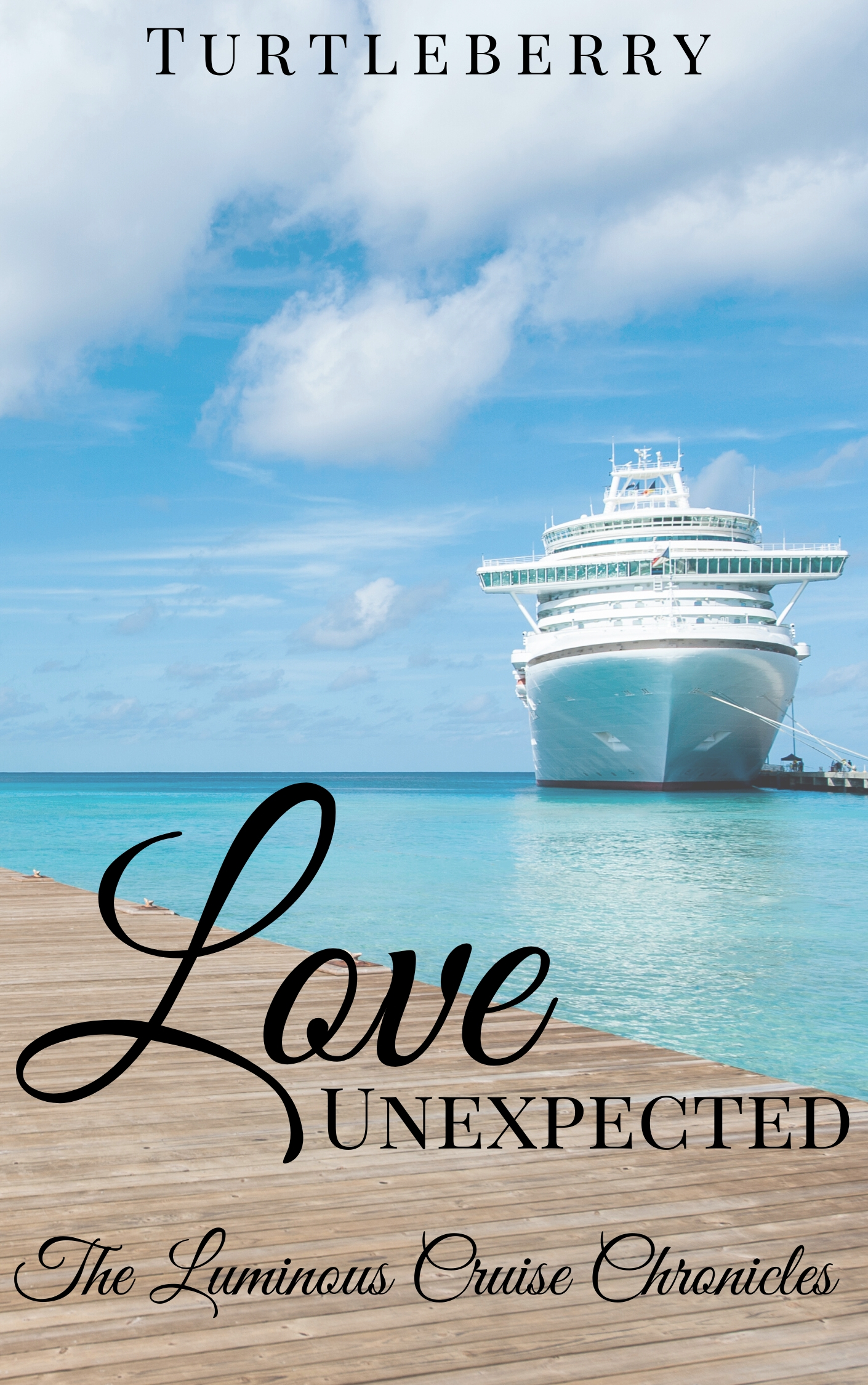 Love Unexpected (The Luminous Cruise Chronicles #5)