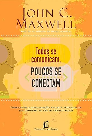 Todos Se Comunicam, Poucos Se Conectam (Em Portugues do Brasil)