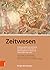 Zeitwesen. Autobiographik österreichischer Künstlerinnen und ... by Birgit Kirchmayr