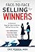 FACE-TO-FACE SELLING for WINNERS by Eric Perrin