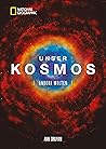 Unser Kosmos. And...