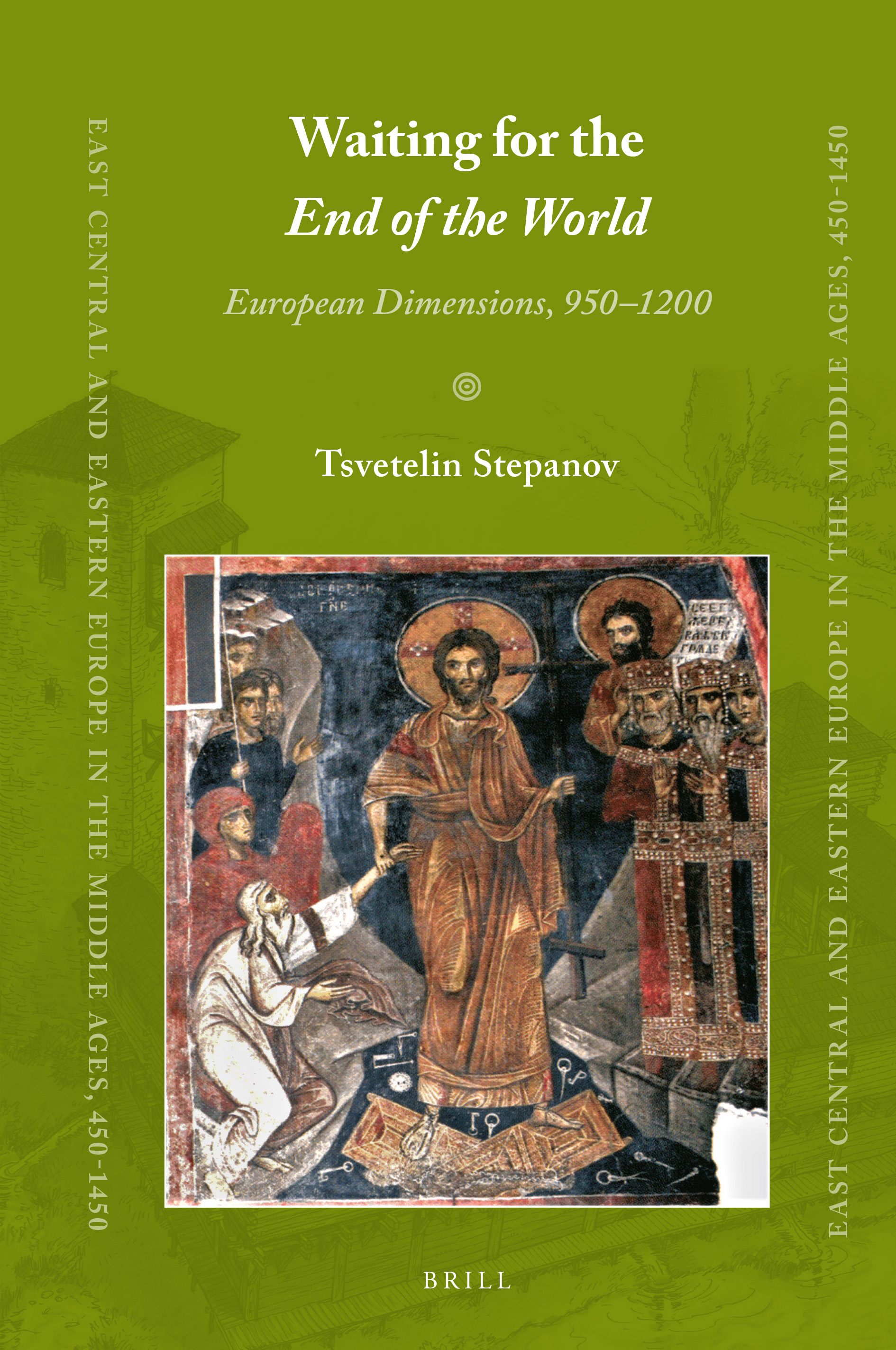Waiting for the End of the World: European Dimensions, 950-1200