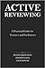 Active Reviewing: A Practic...