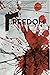 Freedom (Rotten Justice, #1)
