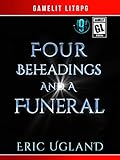 Four Beheadings and a Funeral (The Good Guys, #9)
