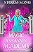 Magic Assassin Academy & th...