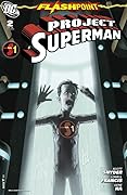 Flashpoint: Project Superman #2