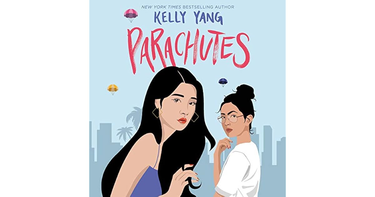 Parachutes by Kelly Yang
